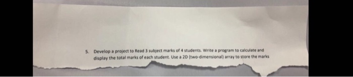  Using c program language 5. Develop a project to Read 3