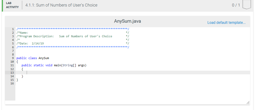 Write a program which will take integers from the user and add