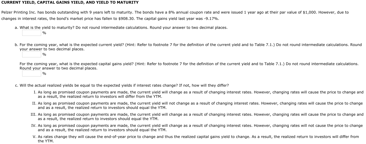 CURRENT YIELD, CAPITAL GAINS YIELD, AND YIELD TO MATURITY Pelzer Printing