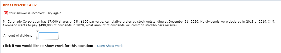  Brief Exercise 14-02 x Your answer is incorrect. Try again. M.