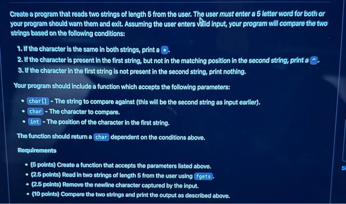  in c Create a program that reads two strings of length
