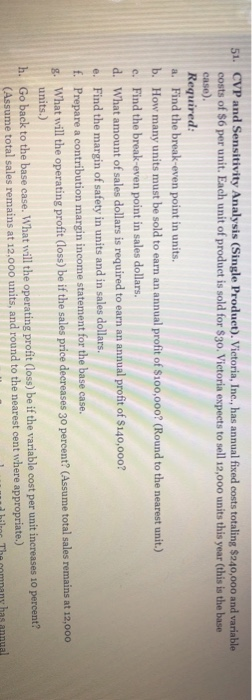 please solve for e,f,g,h.don't solve for other problems. 51. CVP and Sensitivity