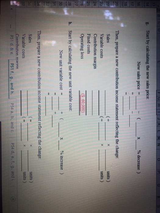 for $30. Victoria expects to sell 12,000 units this year (this is