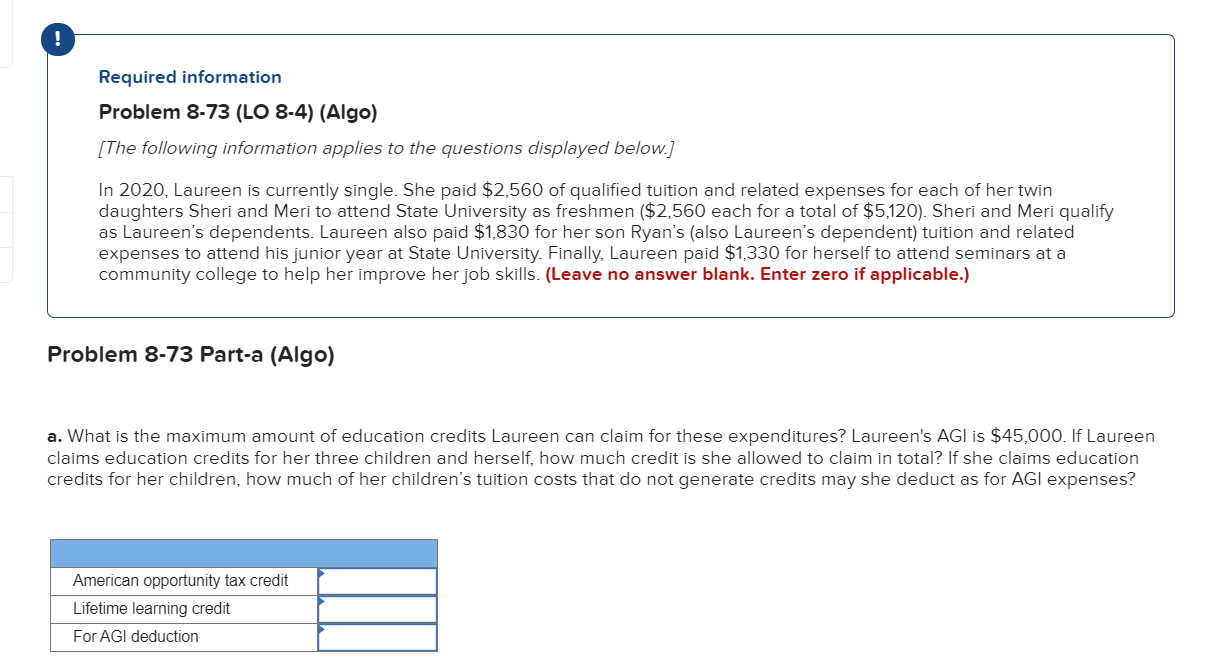  ! Required information Problem 8-73 (LO 8-4) (Algo) [The following information