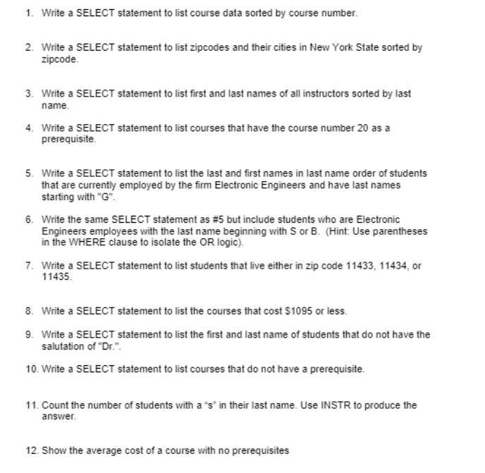  1. Write a SELECT statement to list course data sorted by