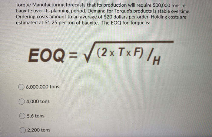 Torque Manufacturing forecasts that its production will require 500,000 tons of