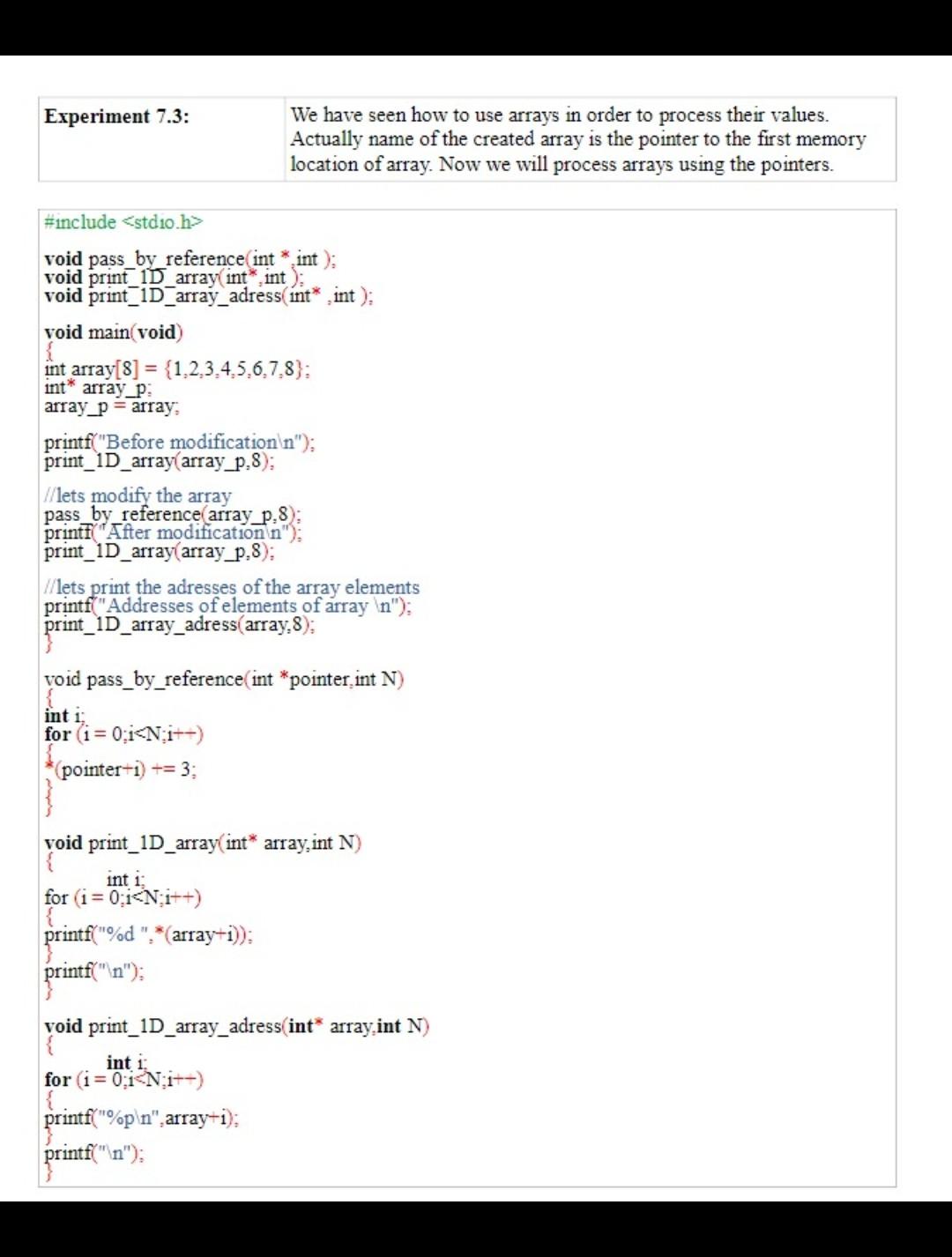  C programming Experiment 7.3: We have seen how to use arrays