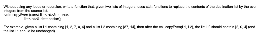  Without using any loops or recursion, write a function that, given