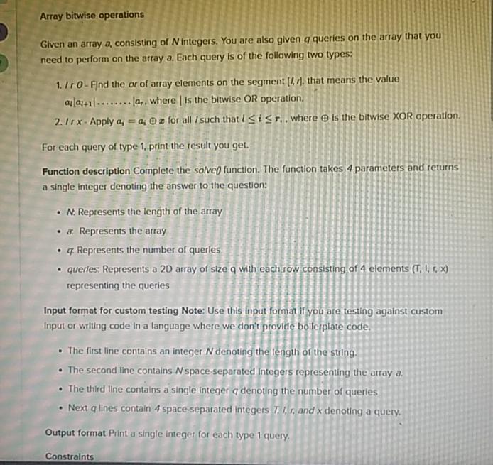  Array bitwise operations Given an array a, consisting of N integers.
