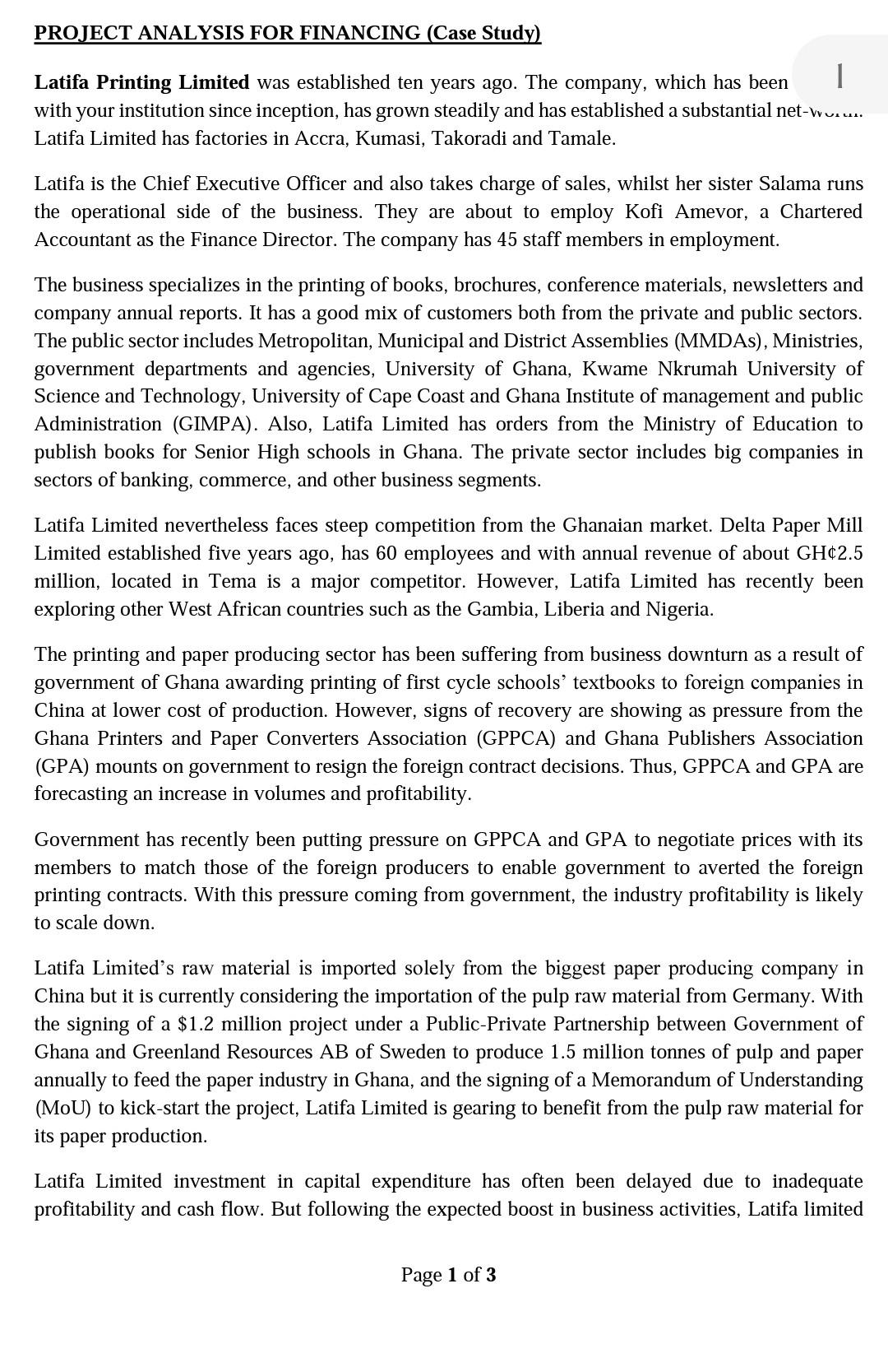 PROJECT ANALYSIS FOR FINANCING (Case Study) Latifa Printing Limited was established