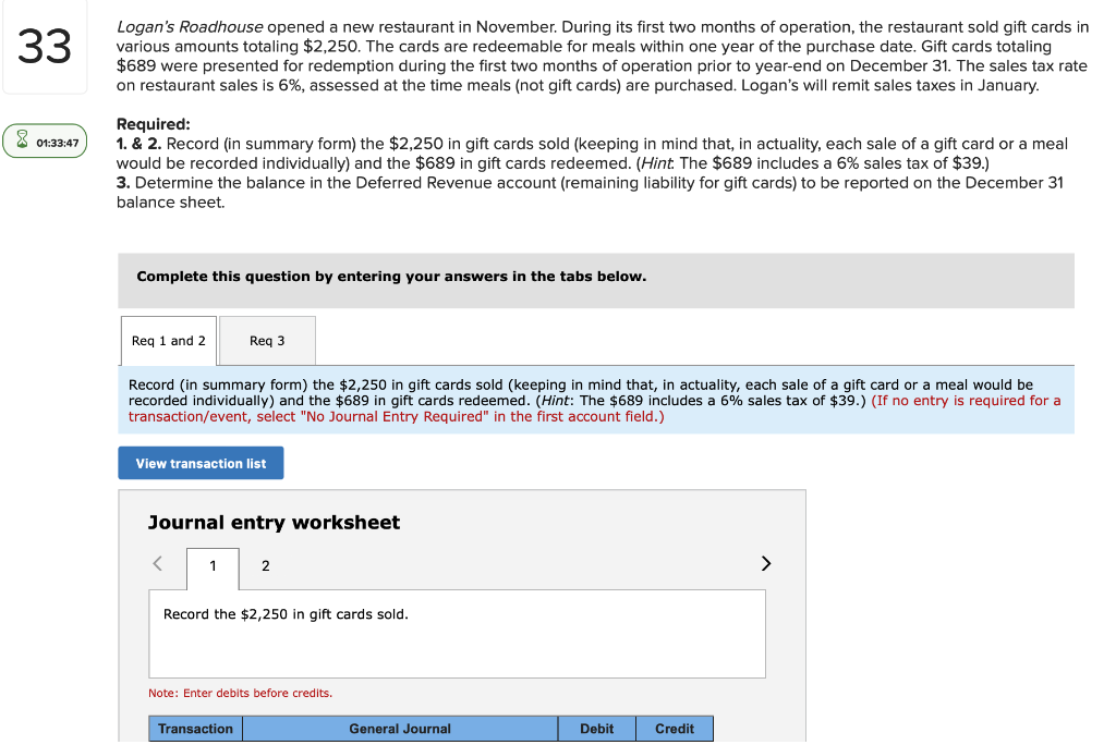 This is a 2-part question and the first part requires 2 journal