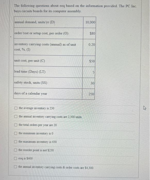  The following questions about eoq based on the information provided. The