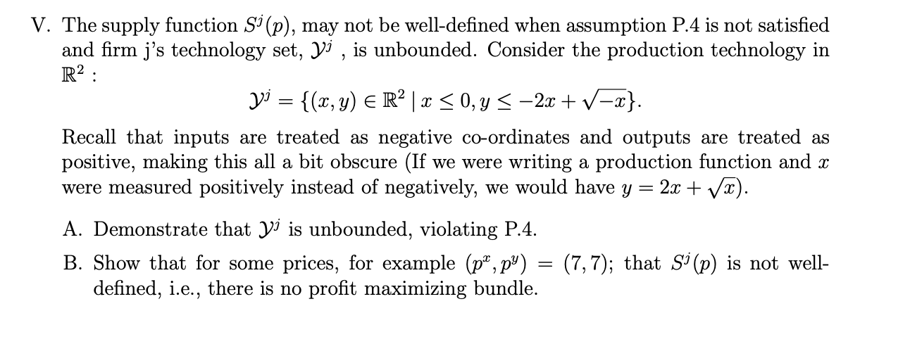  The supply function Sj(p), may not be well-defined when assumption P.4