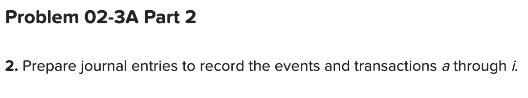 is 200% of direct labor. Information on the company's production activities during