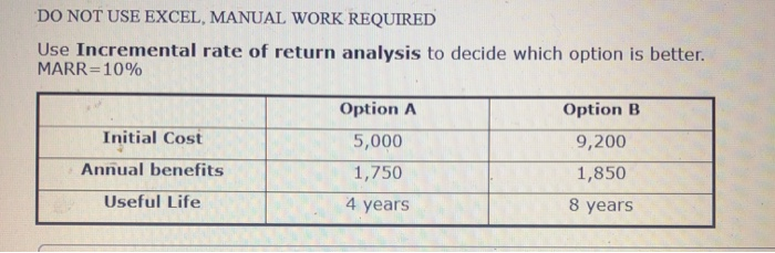 please complete DO NOT USE EXCEL, MANUAL WORK REQUIRED Use Incremental rate