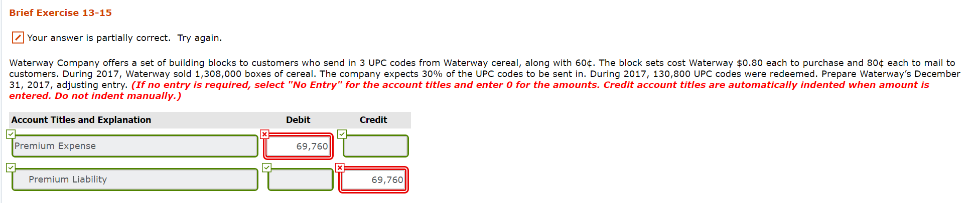  Brief Exercise 13-15 Your answer is partially correct. Try again. Waterway