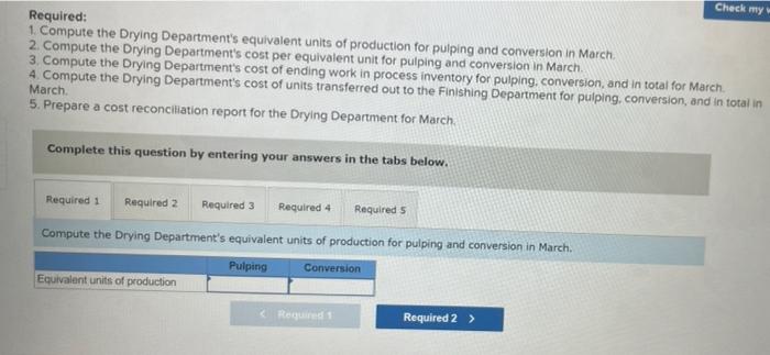fine papers in three production departments-Pulping, Drying, and Finishing. In the Pulping