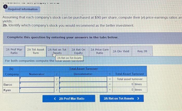 the financial statements of two companies competing in the same industry follows.