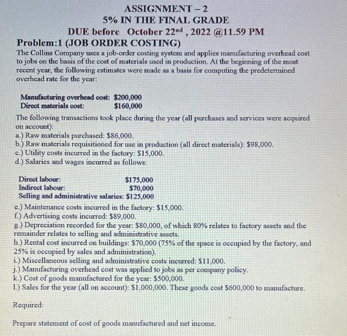  ASSIGNMENT - 2 5\% IN THE FINAL GRADE DUE before October