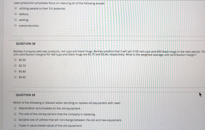  the except Lean production processes focus on reducing all of utilizing