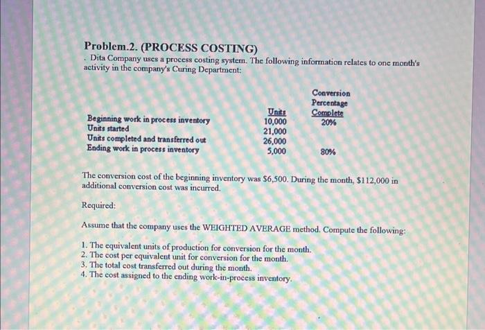 22 nd,2022@11.59 PM Problem:1 (JOB ORDER COSTING) The Collins Company uses a