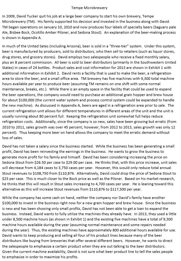  Tempe Microbrewery In 2009, David Tucker quit his job at a