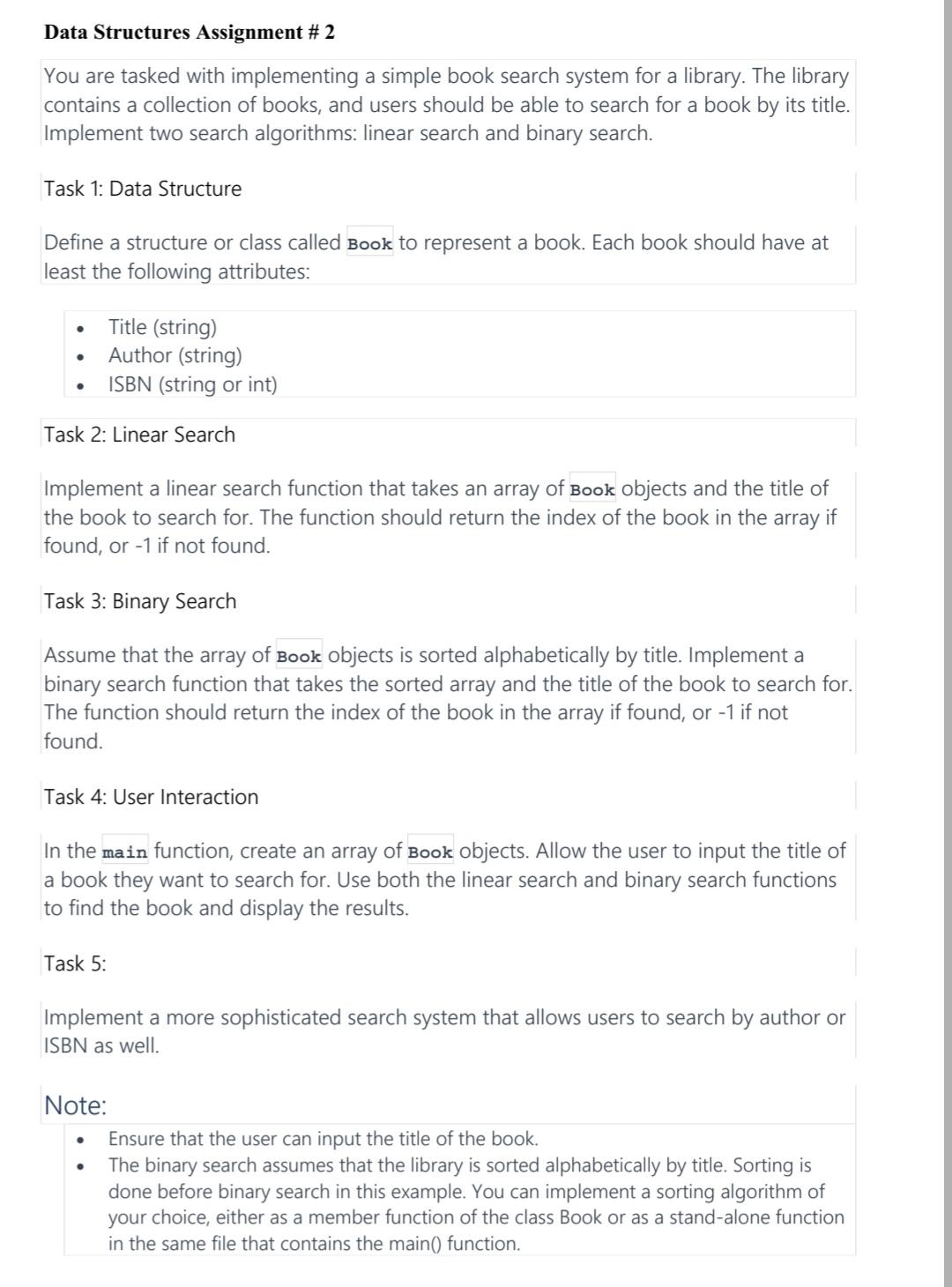  Data Structures Assignment # 2 You are tasked with implementing a