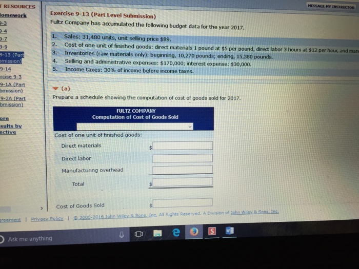  RESOURCES MESSAGE MY INSTRUCTOR Exercise 9-13 (Part Level Submission) Fultz Company