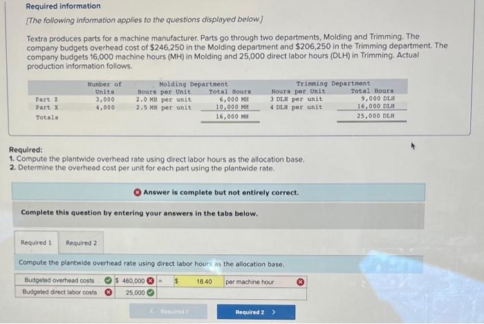 PLEASE HELP- same question part 1 & part 2!! Required information The