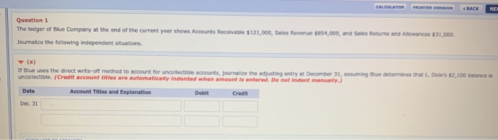  CALCULATOR PRINTER VERSION BACK NEX Question 1 The ledger of Blue