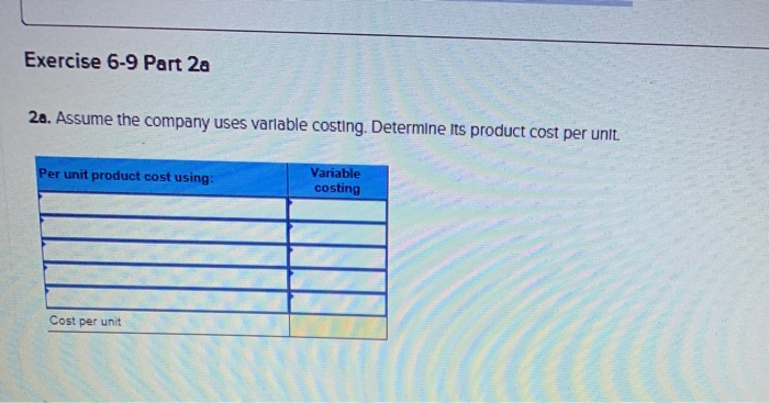 below) Cool Sky reports the following costing data on its product for