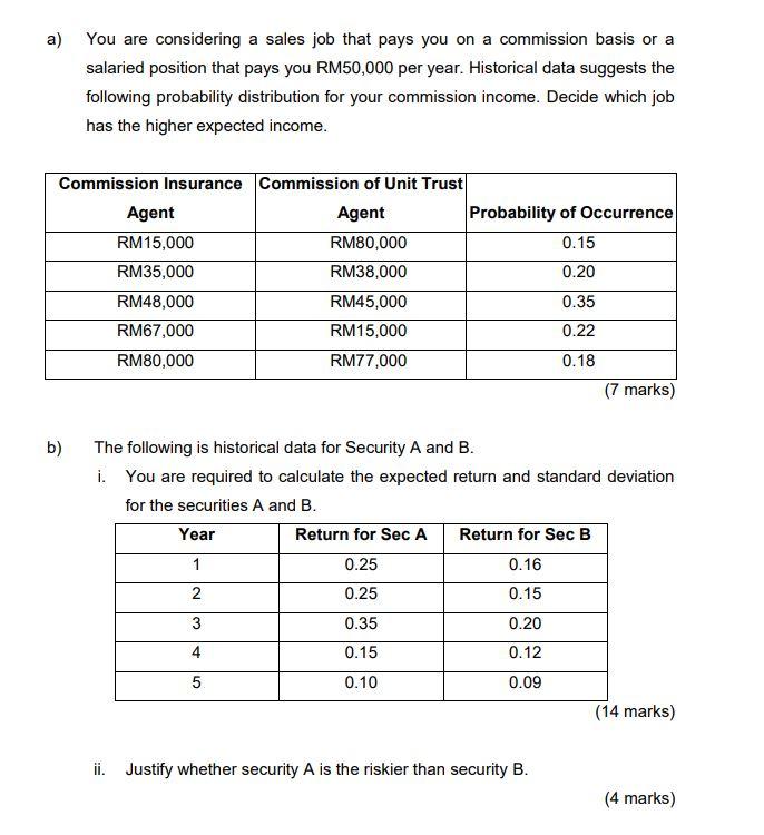  Please only answer section B, Thanks. a) You are considering a