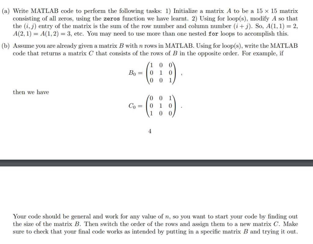 i need help writing the code for this ! (a) Write MATLAB