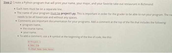  Step 2. Create a Python program that will print your name,