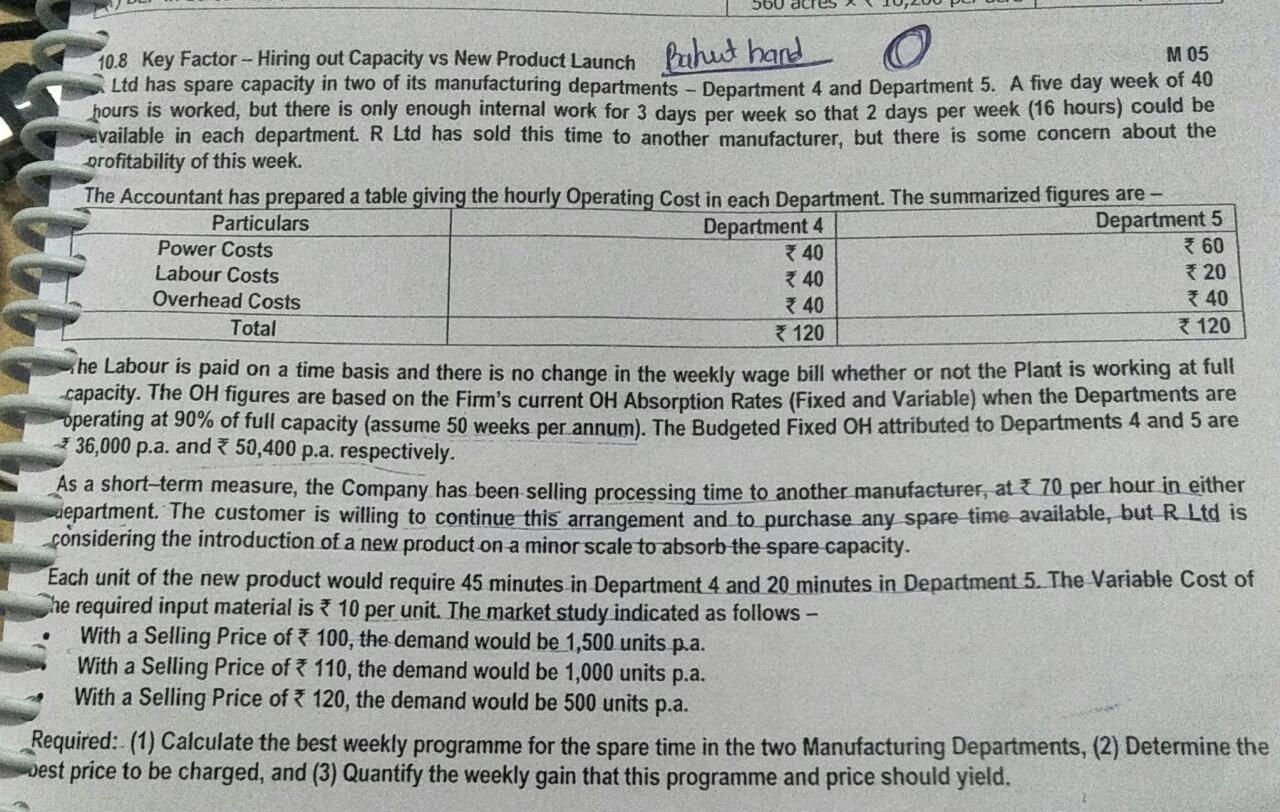  Accounting Question 5bu M05 10.8 Key Factor - Hiring out Capacity