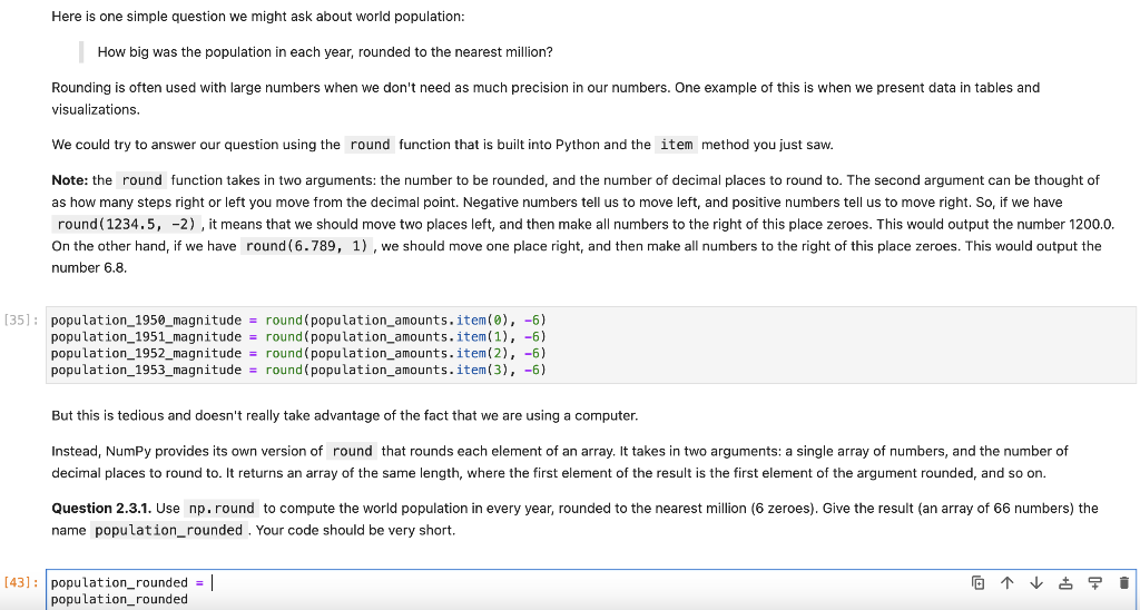 python use np.round Here is one simple question we might ask about