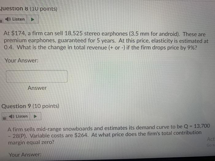  can you please answer both Question 8 (10 points) 4) Listen