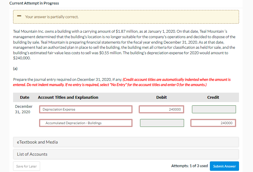 Current Attempt in Progress Your answer is partially correct. Teal Mountain