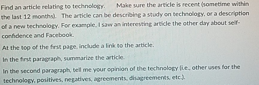  Find an article relating to technology. Make sure the an the