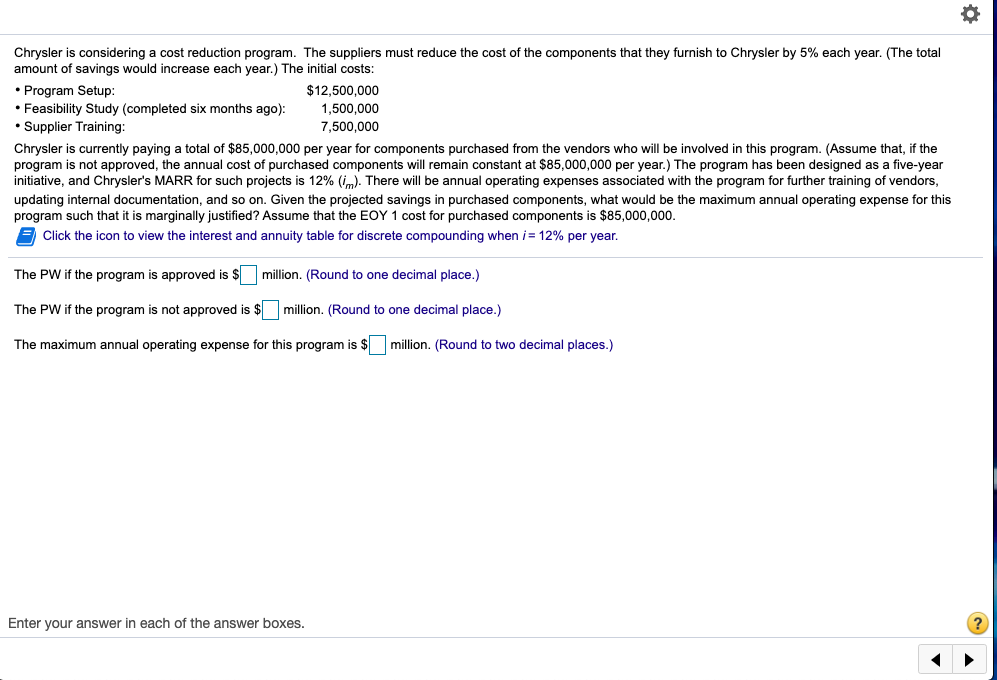 Just need the answer answer to compare Chrysler is considering a cost