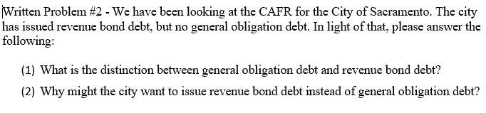  Written Problem #2 - We have been looking at the CAFR