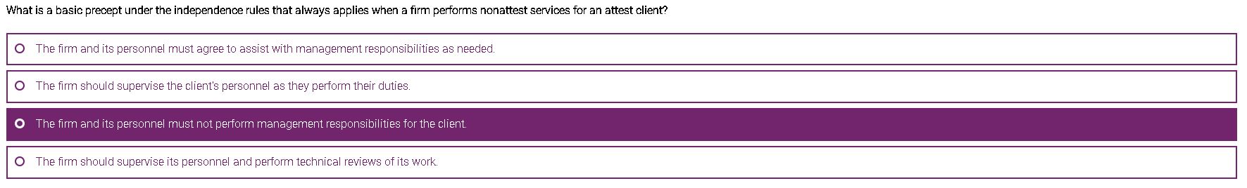 What is a basic precept under the independence rules that always applies