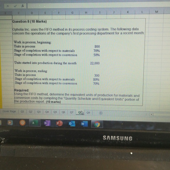 C D E F G H Question 8 (10 Marks) Ophelia