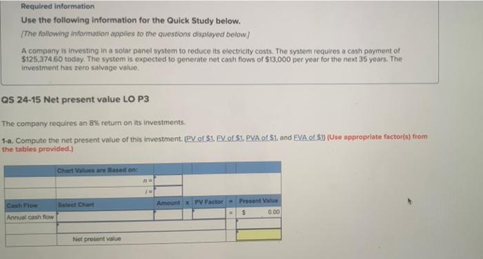  Required information Use the following information for the Quick Study below.