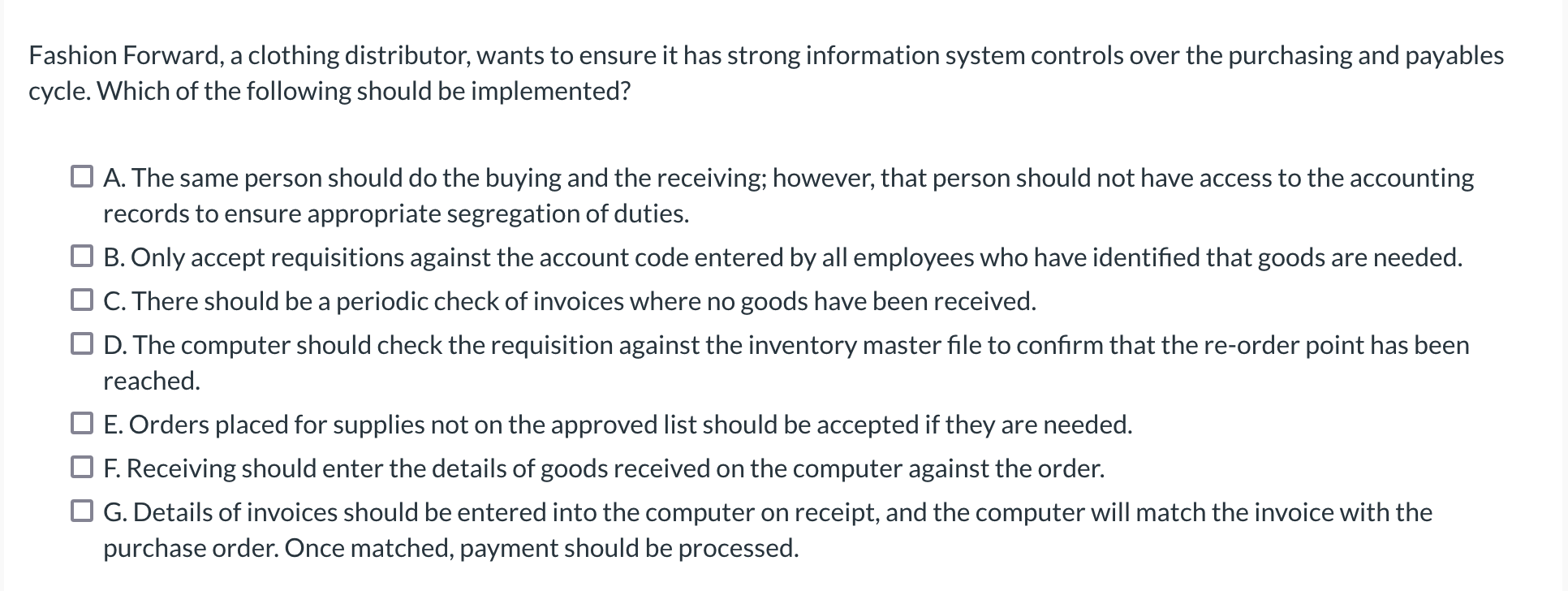  I do not need explanation. Just answer the Correct Options. NO