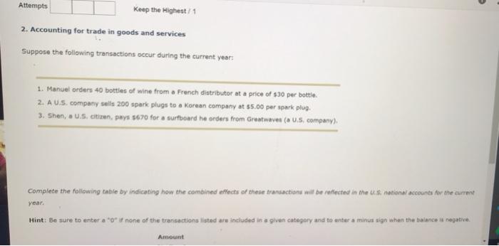  Attempts Keep the Highest 1 2. Accounting for trade in goods