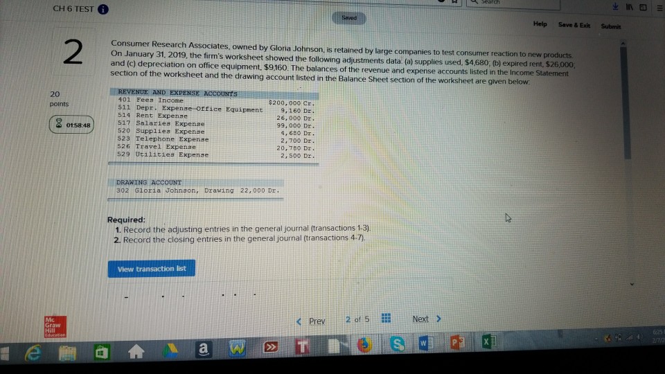 CH 6 TEST Help Save &Exit Submit Consumer Research Associates, owned