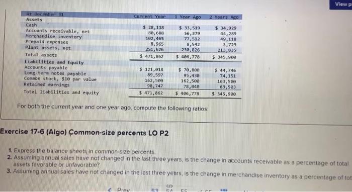 Help plsss For both the current year and one year ago, compute