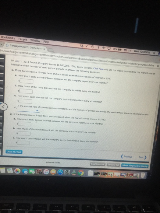  On July 1, 2014 Botwin Company issues exist1,000,000, 10%, bonds payable.