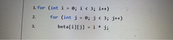 Given the following code segment, what does it print? 1. for (int